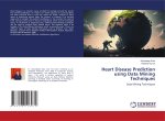 Heart Disease Prediction using Data Mining Techniques