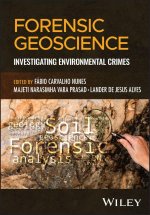 Forensic Geoscience: Investigating Environmental C rimes