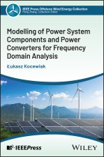 Modelling of Power System Components and Power Con verters for Frequency Domain Analysis