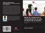 Étude de l'impact de la communauté sur la mise en ?uvre de la mission