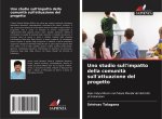 Uno studio sull'impatto della comunit? sull'attuazione del progetto
