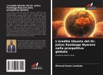 L'eredit? Ubuntu del Dr. Julius Kambage Nyerere nella prospettiva globale
