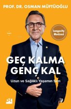 Gec Kalma Genc Kal