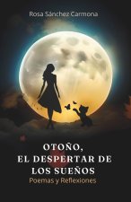 Oto?o, el despertar de los sue?os
