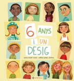 6 anys i un desig