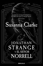 Jonathan Strange Y El Se?or Norrell / Jonathan Strange and Mr. Norrell