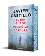 El Día Que Se Perdió La Cordura (Edición Limitada Con Cantos Tintados) / The Day Sanity Was Lost
