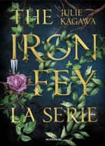 Iron Fey. La serie