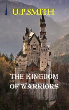 The Kingdom of Warriors