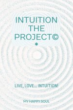 Intuition the Project(c)