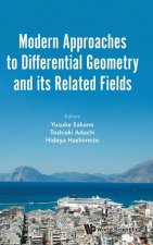 Modern Approaches to Differential Geometry and Its Related Fields - Proceedings of the 7th International Colloquium on Differential Geometry and Its R