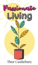 Passionate Living