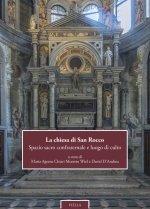 chiesa di San Rocco. Spazio sacro confraternale e luogo di culto. Ediz. italiana e inglese