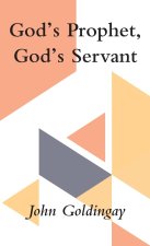 God's Prophet, God's Servant