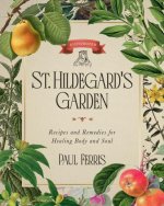 Illustrated Herbarium of Hildegarde de Bingen