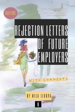 Rejection Letters of Future Employers