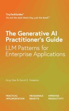 The Generative AI Practitioner's Guide