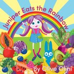 Juniper Eats the Rainbow
