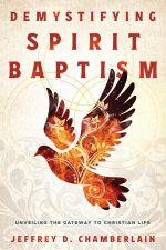 Demystifying Spirit Baptism