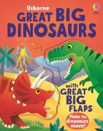 GREAT BIG DINOSAURS WITH GREAT BIG FLAPS