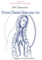 Notre-Dame dans ma vie