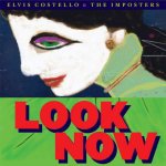 ELVIS COSTELLO/IMPOSTERS  LOOK NOW/DELUXE