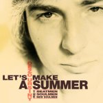 Ursiny Dežo:  Let's Make a Summer