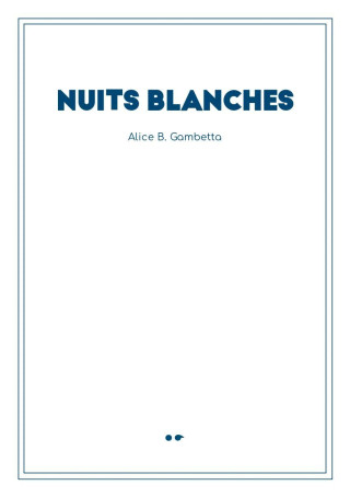 Nuits Blanches