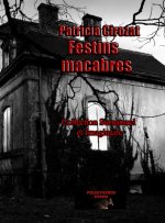 Festins macabres