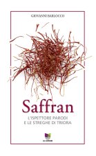 Saffran. L'ispettore Parodi e le streghe di Triora