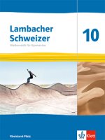 Lambacher Schweizer Mathematik 10. Ausgabe Rheinland-Pfalz