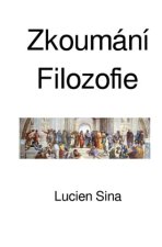 Zkoumání Filozofie