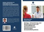 Design, Entwicklung und Bewertung eines auf mukoadhäsiven Nanoemulsionen basierenden Arzneimittelsystems
