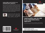 Lipid profile and US-CRP in an interlaboratory approach