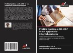 Profilo lipidico e US-CRP in un approccio interlaboratorio