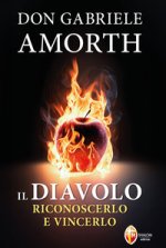 diavolo. Riconoscerlo e vincerlo