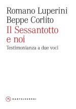 Sessantotto e noi. Testimonianza a due voci