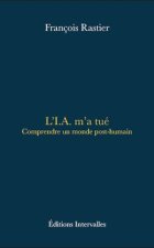 L'I.A. m'a tué