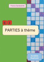 Scrabble duplicate - 63 parties à thème