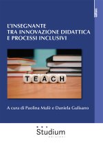 insegnante tra innovazione didattica e processi inclusivi