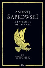 battesimo del fuoco. The Witcher