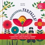 Buongiorno, farfalla!