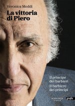 vittoria di Piero. Il principe dei barbieri il barbiere dei principi