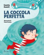 coccola perfetta. Albi illustrati