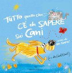 Tutto quello che c’è da sapere sui cani