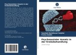 Psychosozialer Ansatz in der Krebsbehandlung