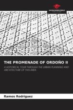 THE PROMENADE OF ORDOÑO II
