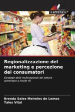 Regionalizzazione del marketing e percezione dei consumatori