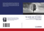 THE WORD AND THE WORLD