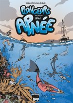 Plongeurs T6 - Des bulots en apnée